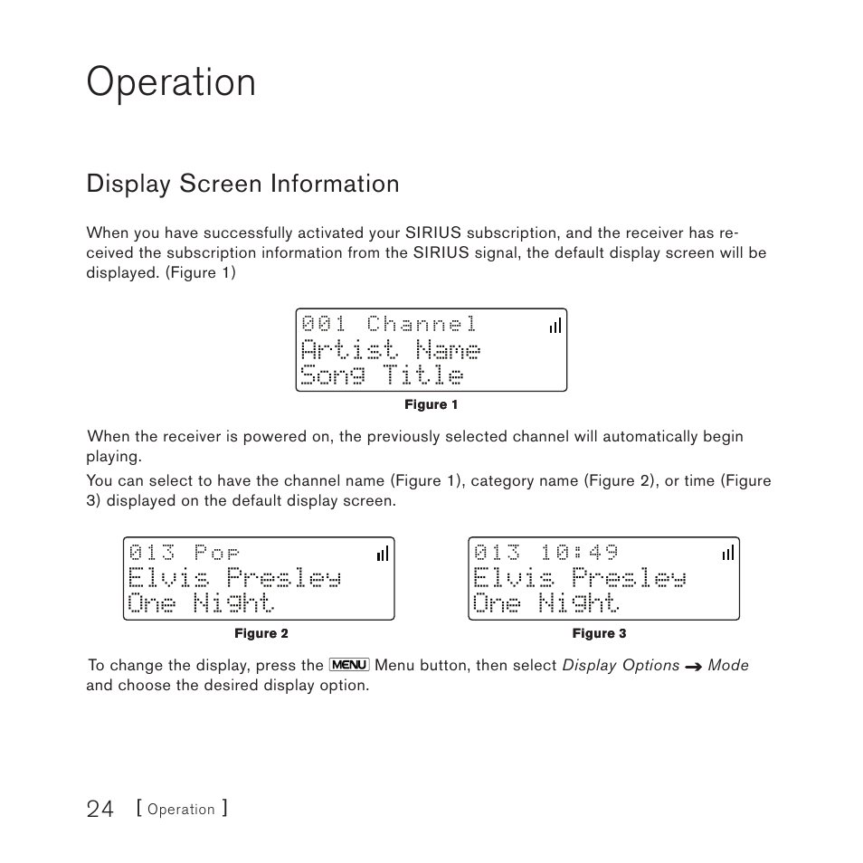 Operation, Display screen information, Artist name song title | Elvis presley one night | Sirius Satellite Radio SV3TK1C User Manual | Page 26 / 48
