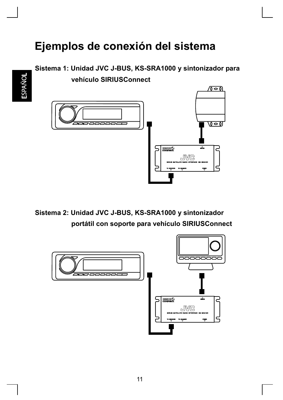 Ejemplos de conexión del sistema | Sirius Satellite Radio KS-SRA100 User Manual | Page 12 / 20