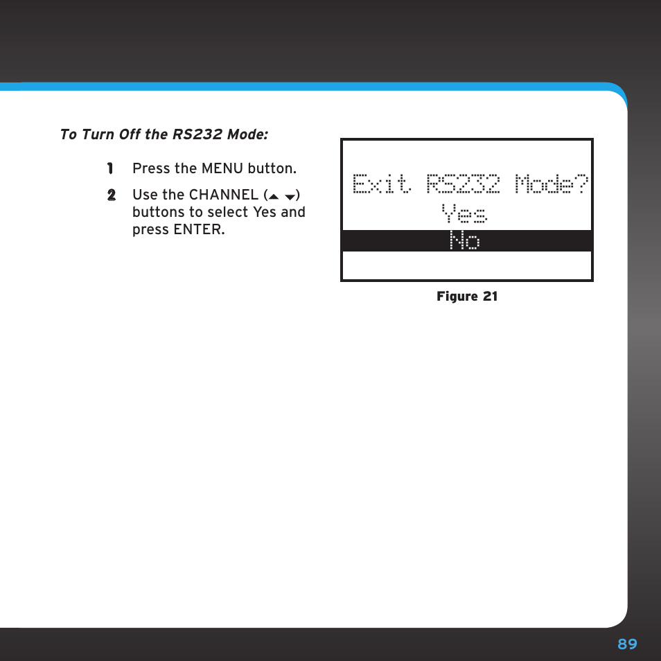 Yes no exit rs232 mode | Sirius Satellite Radio SRH2000 User Manual | Page 89 / 98