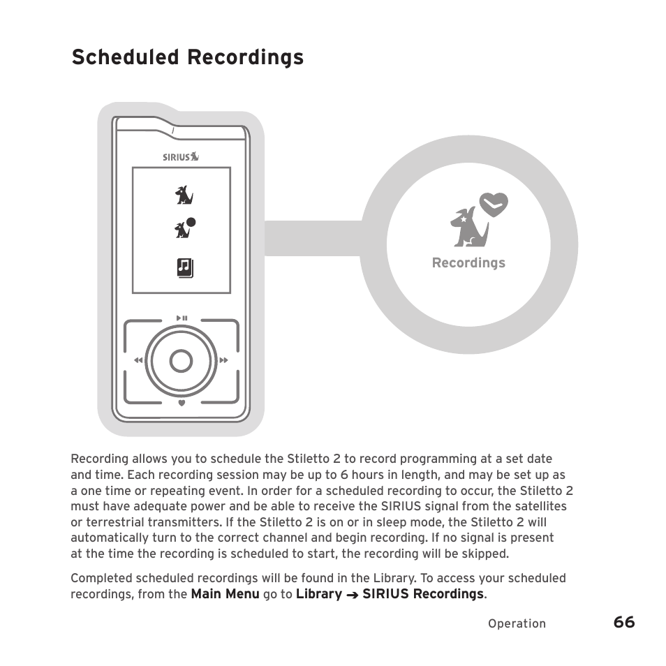 Scheduled recordings | Sirius Satellite Radio SIRIUS STILETTO 2 Model SLV2 User Manual | Page 69 / 144