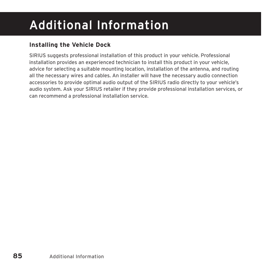 Additional information | Sirius Satellite Radio SIRIUS STILETTO 2 Model SLV2 User Manual | Page 88 / 144