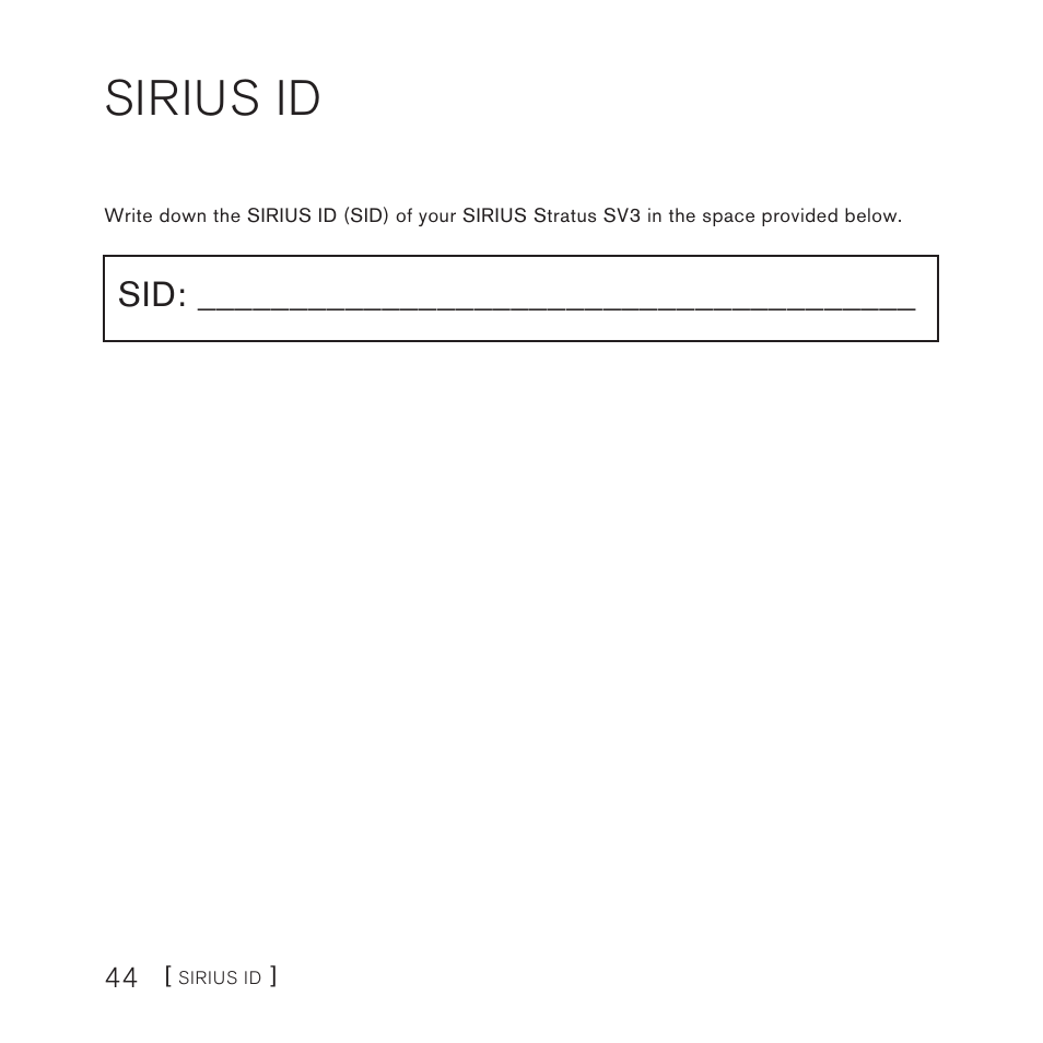 Sirius id | Sirius Satellite Radio SV3 User Manual | Page 46 / 48
