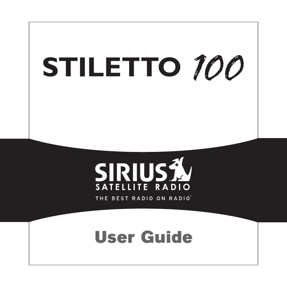 Sirius Satellite Radio SIRIUS STILETTO 100 User Manual | 155 pages