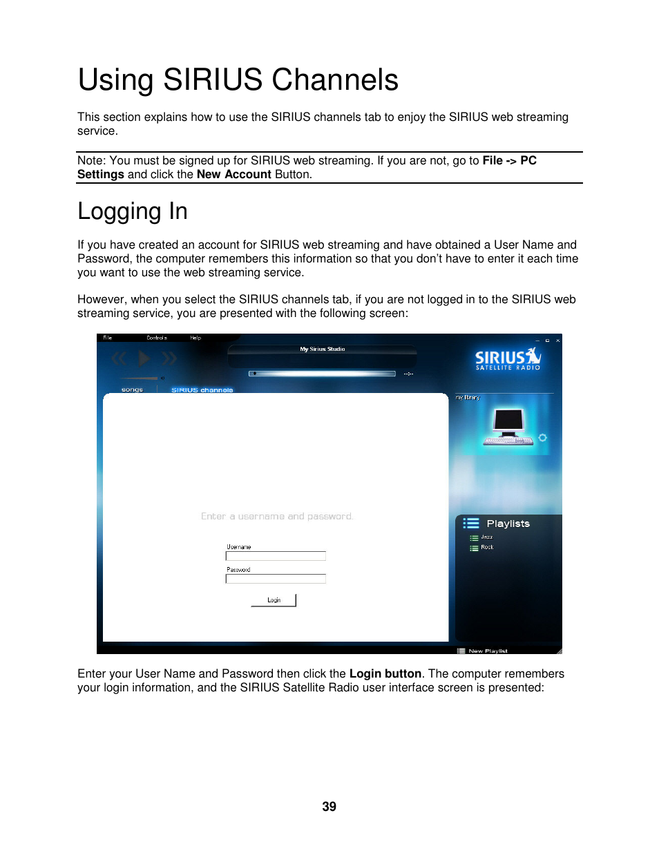 Using sirius channels, Logging in | Sirius Satellite Radio SIRIUS STILETTO 100 User Manual | Page 146 / 155