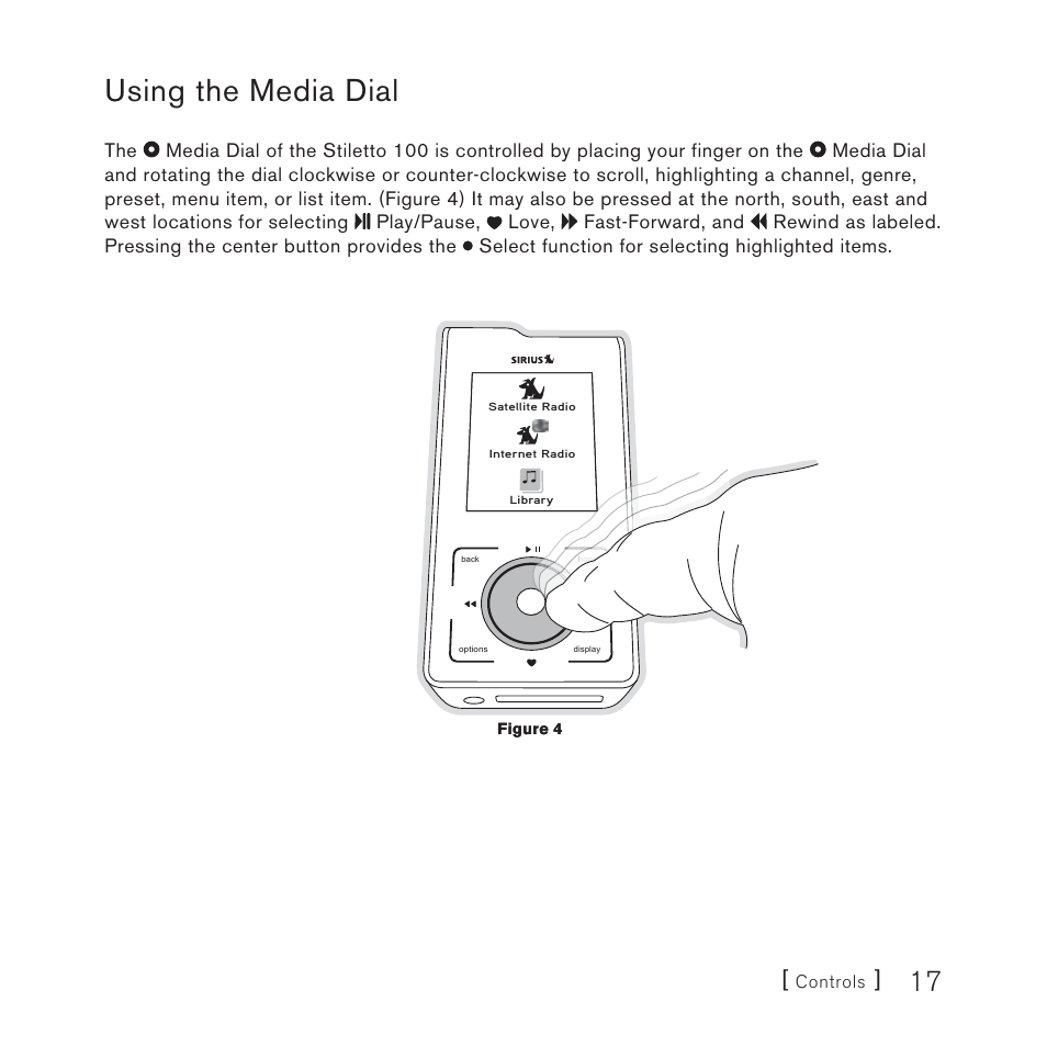 Using the media dial | Sirius Satellite Radio SIRIUS STILETTO 100 User Manual | Page 17 / 155