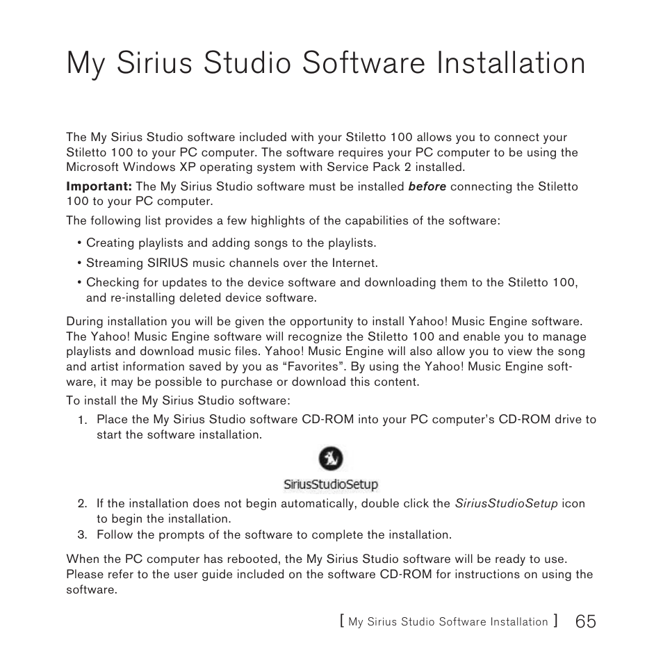 Software installation, My sirius studio software installation | Sirius Satellite Radio SIRIUS STILETTO 100 User Manual | Page 65 / 155