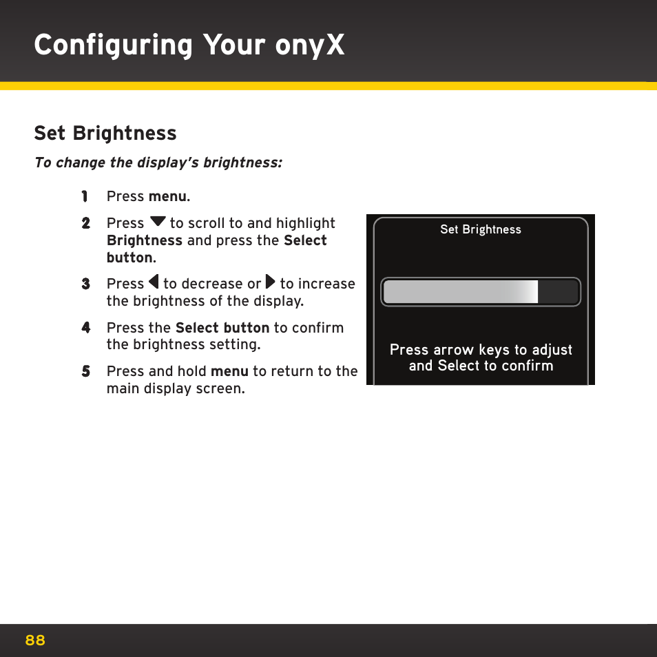 Configuring your onyx, Set brightness | Sirius Satellite Radio TWILIGHT ISP2000 User Manual | Page 88 / 114