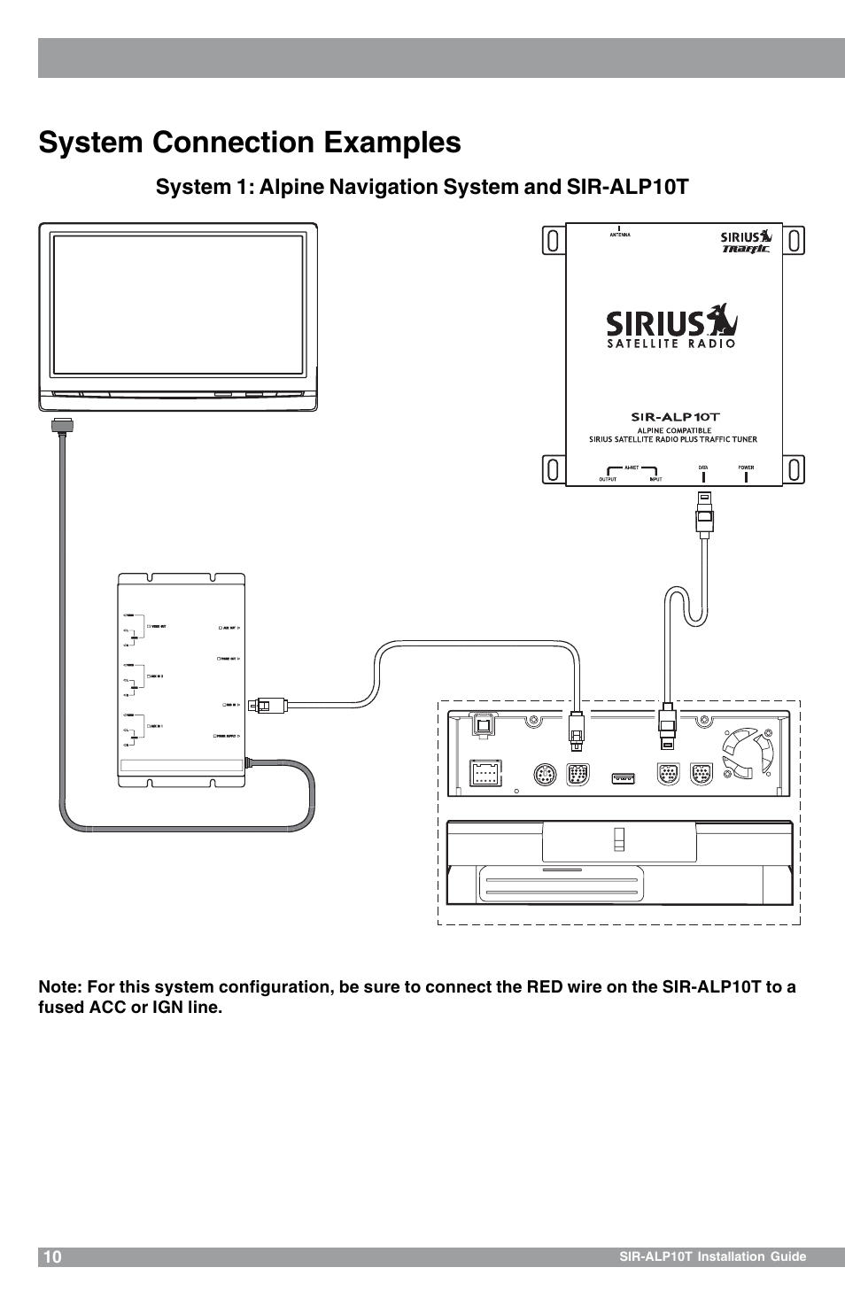 System connection examples, System 1: alpine navigation system and sir-alp10t | Sirius Satellite Radio 102405b User Manual | Page 10 / 24