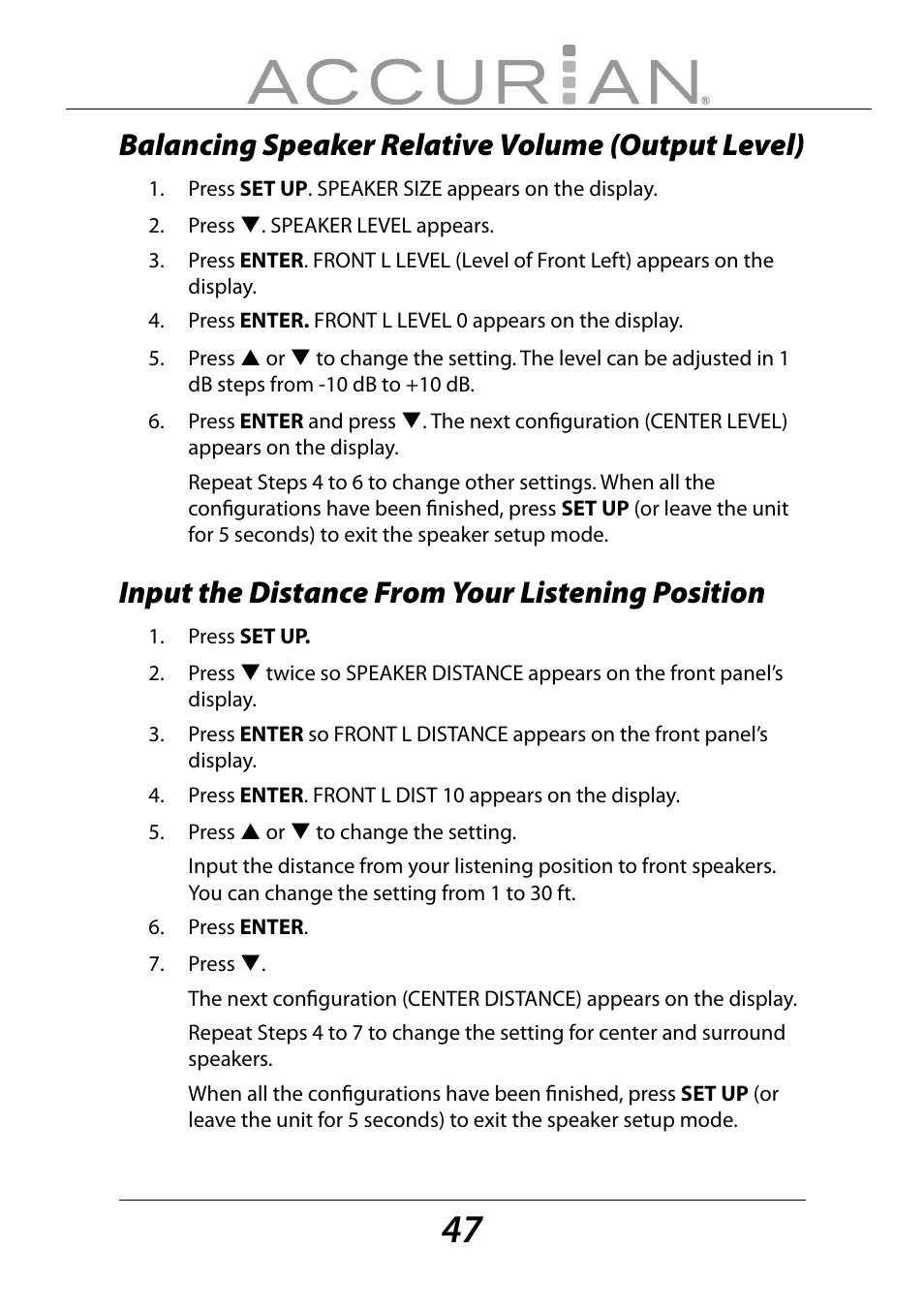 Balancing speaker relative volume (output level), Input the distance from your listening position | Sirius Satellite Radio ACCURIAN 6.1ch Sirius-Ready A/V Surround Receiver User Manual | Page 47 / 60