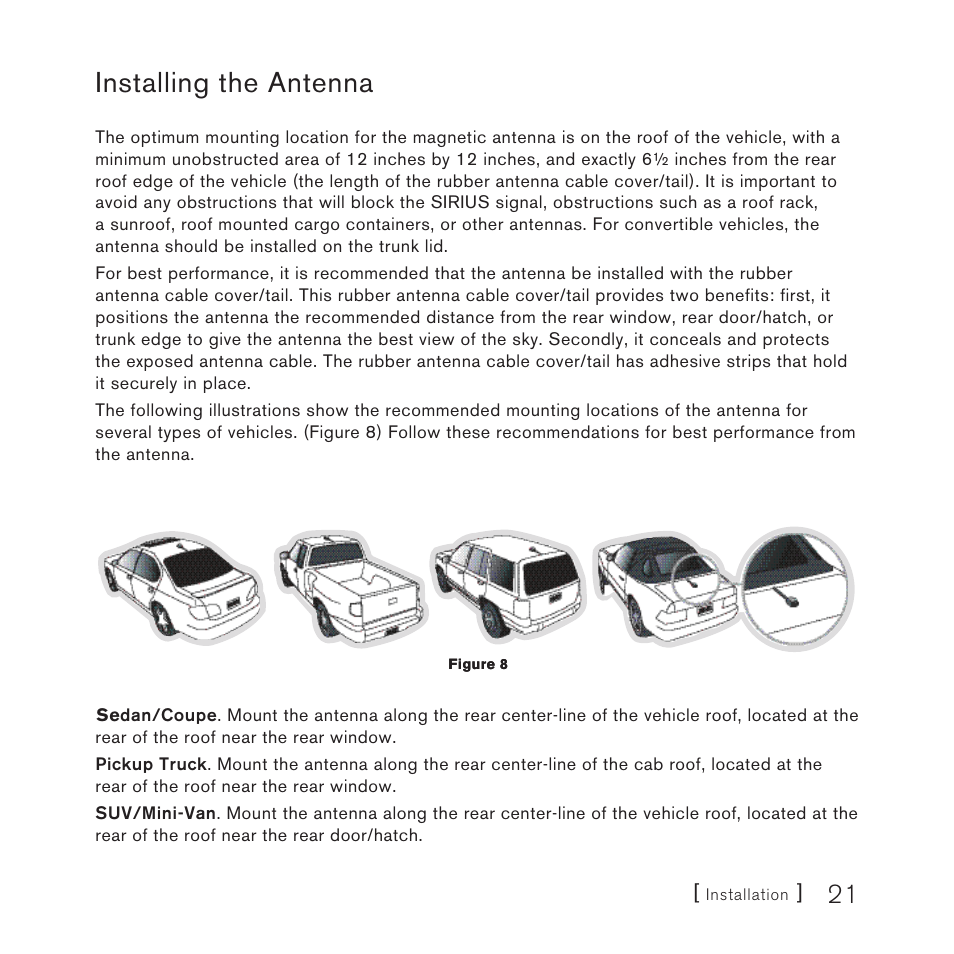 Installing the antenna | Sirius Satellite Radio Stiletto Vechicle Kit Satellite Radio User Manual | Page 21 / 52