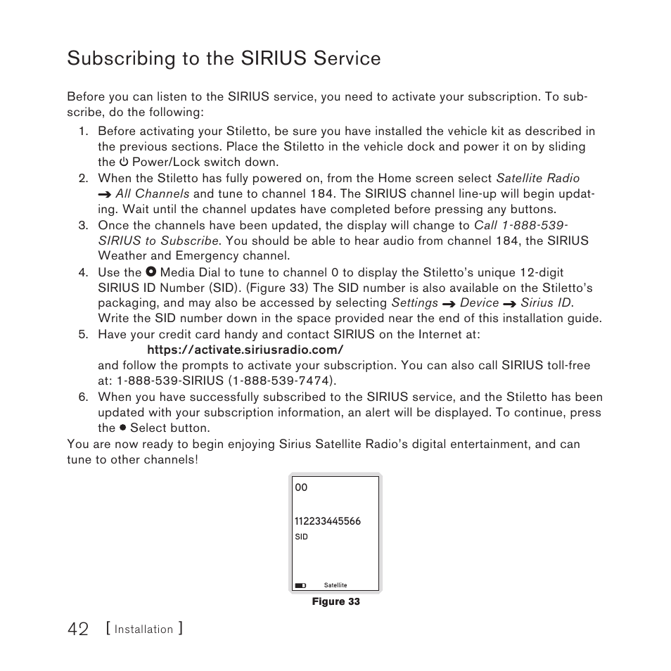 Subscribing to the sirius service | Sirius Satellite Radio Stiletto Vechicle Kit Satellite Radio User Manual | Page 42 / 52