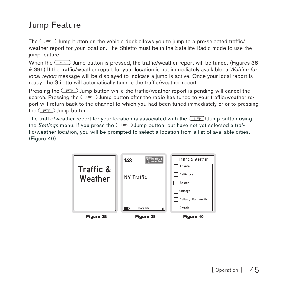 Traffic & weather, Jump feature | Sirius Satellite Radio Stiletto Vechicle Kit Satellite Radio User Manual | Page 45 / 52