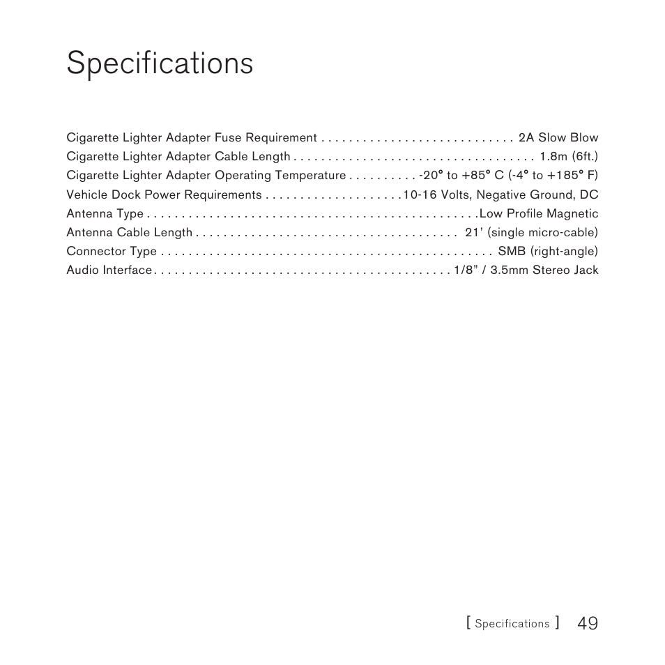 Specifications | Sirius Satellite Radio Stiletto Vechicle Kit Satellite Radio User Manual | Page 49 / 52