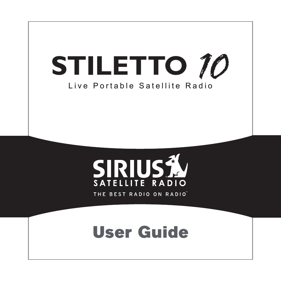 Sirius Satellite Radio STILETTO 10 100306B User Manual | 80 pages