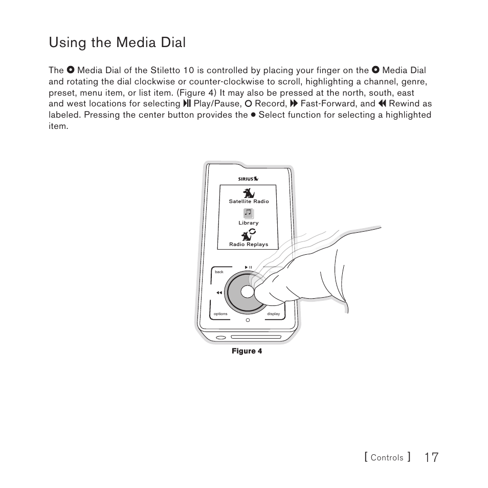 Using the media dial | Sirius Satellite Radio STILETTO 10 100306B User Manual | Page 19 / 80