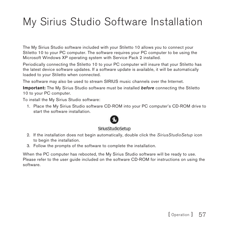 My sirius studio software installation | Sirius Satellite Radio STILETTO 10 100306B User Manual | Page 59 / 80