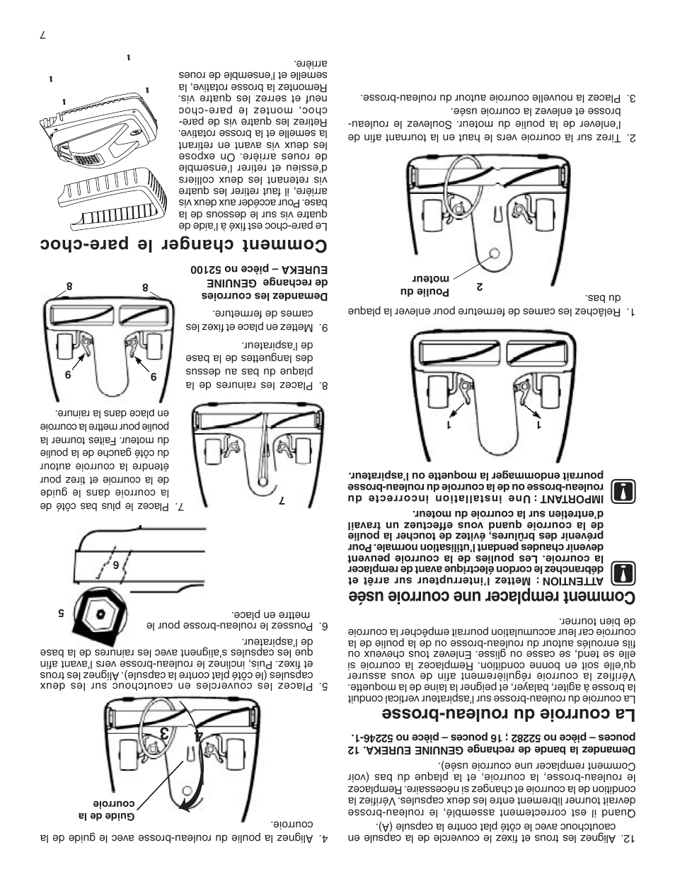 La courroie du r ouleau-brosse, Com men t re mpl ace r u ne cou rro ie usé e, Co mm en t c ha ng er le p are -c ho c | Sanitaire 880 User Manual | Page 18 / 24