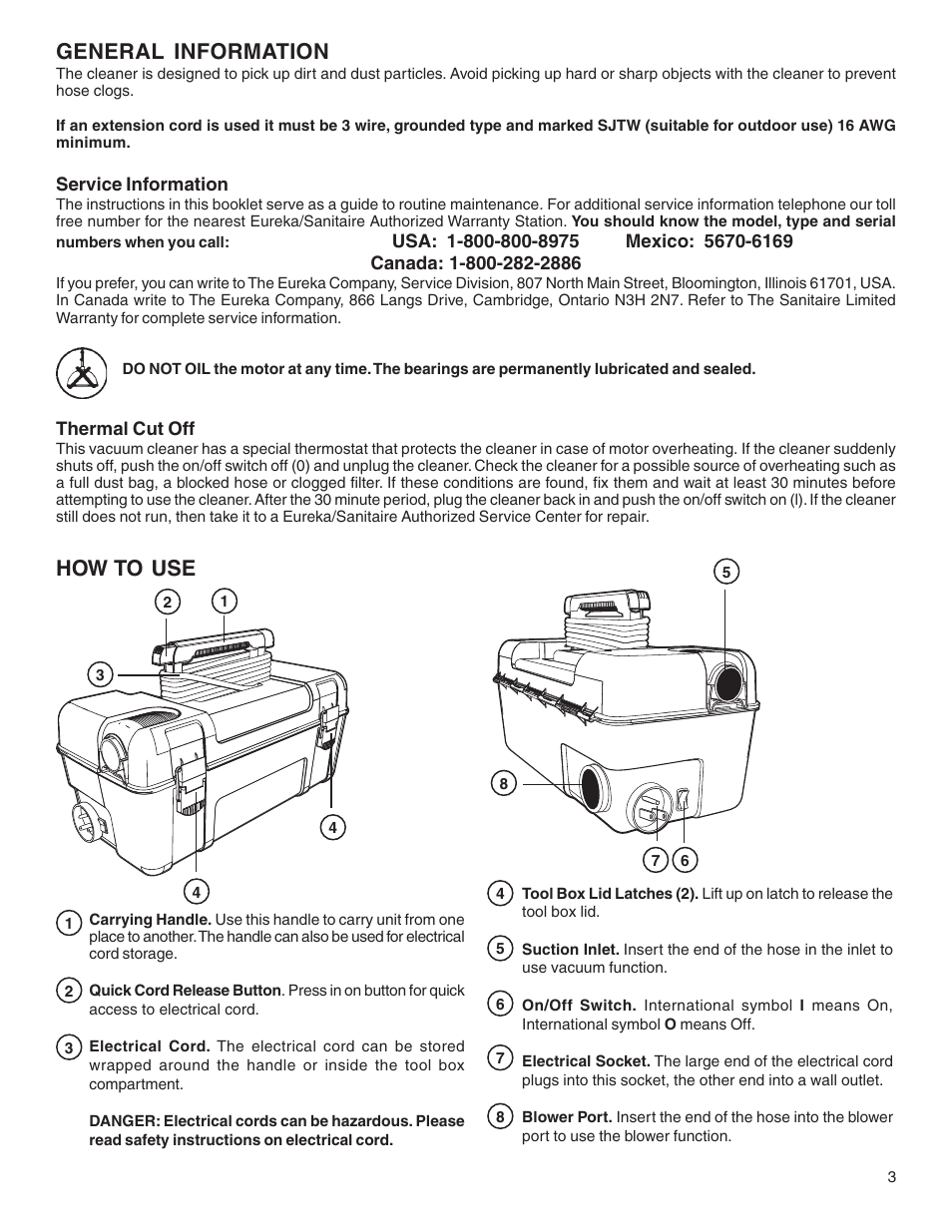 General information, How to use | Sanitaire 1040 User Manual | Page 3 / 8