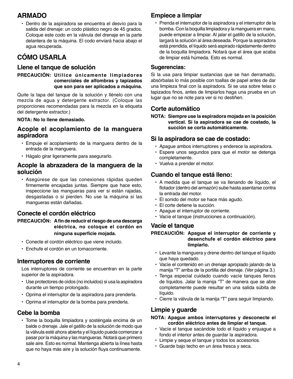 Armado, Cómo usarla, Llene el tanque de solución | Acople el acoplamiento de la manguera aspiradora, Acople la abrazadera de la manguera de la solución, Conecte el cordón eléctrico, Interruptores de corriente, Cebe la bomba, Empiece a limpiar, Corte automático | Sanitaire SC6080 User Manual | Page 9 / 16