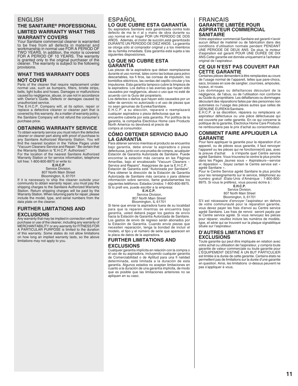 English, Español, Francais | The sanitaire, What this warranty does not cover, Obtaining warranty service, Further limitations and exclusions, Lo que cubre esta garantía, Lo que no cubre esta garantía, Cómo obtener servicio bajo la garantía | Sanitaire 9100 Series User Manual | Page 11 / 12