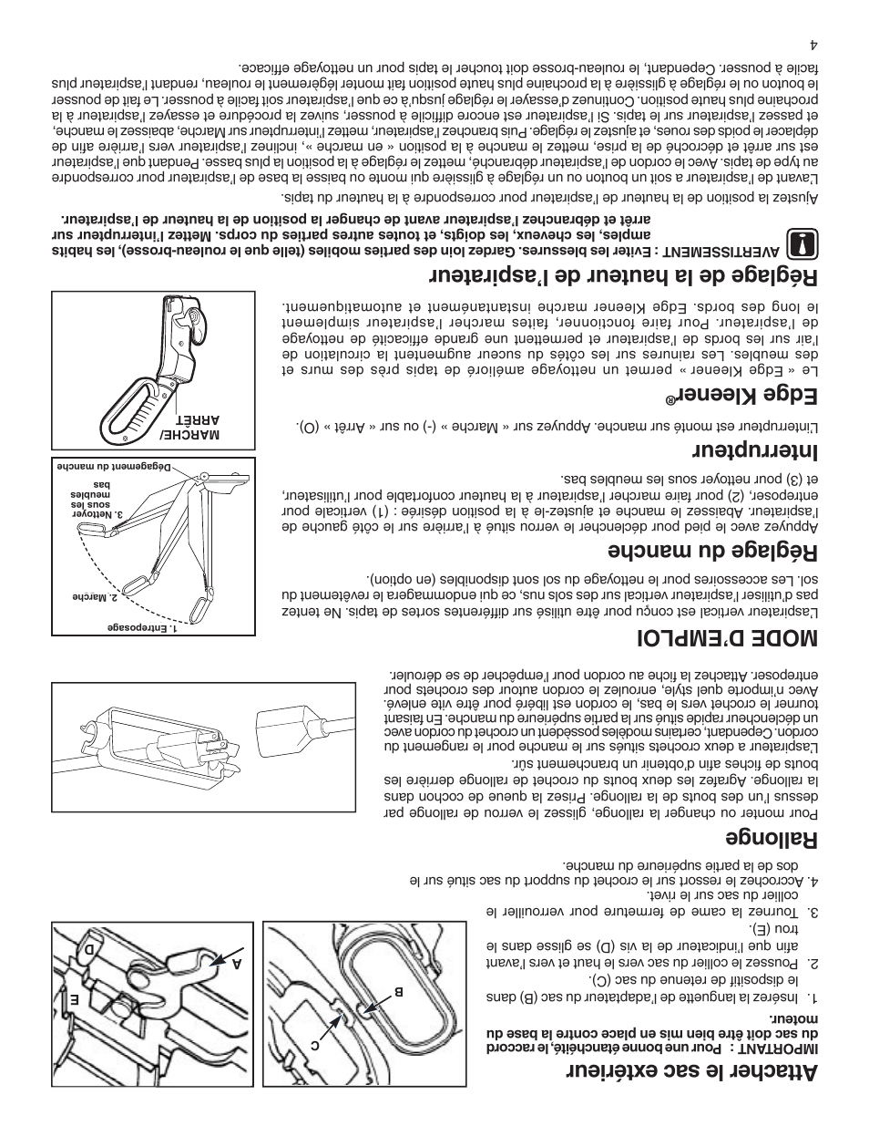 Att ach er le sac ex tér ieu r, Ral lon ge, Mo de d ’e mp lo i | Rég lage du m anc he, Int err upt eur, Edge k lee ner, Rég lage de la ha ute ur de l’a spi rat eur, 001 assembled | Sanitaire 800 User Manual | Page 21 / 24