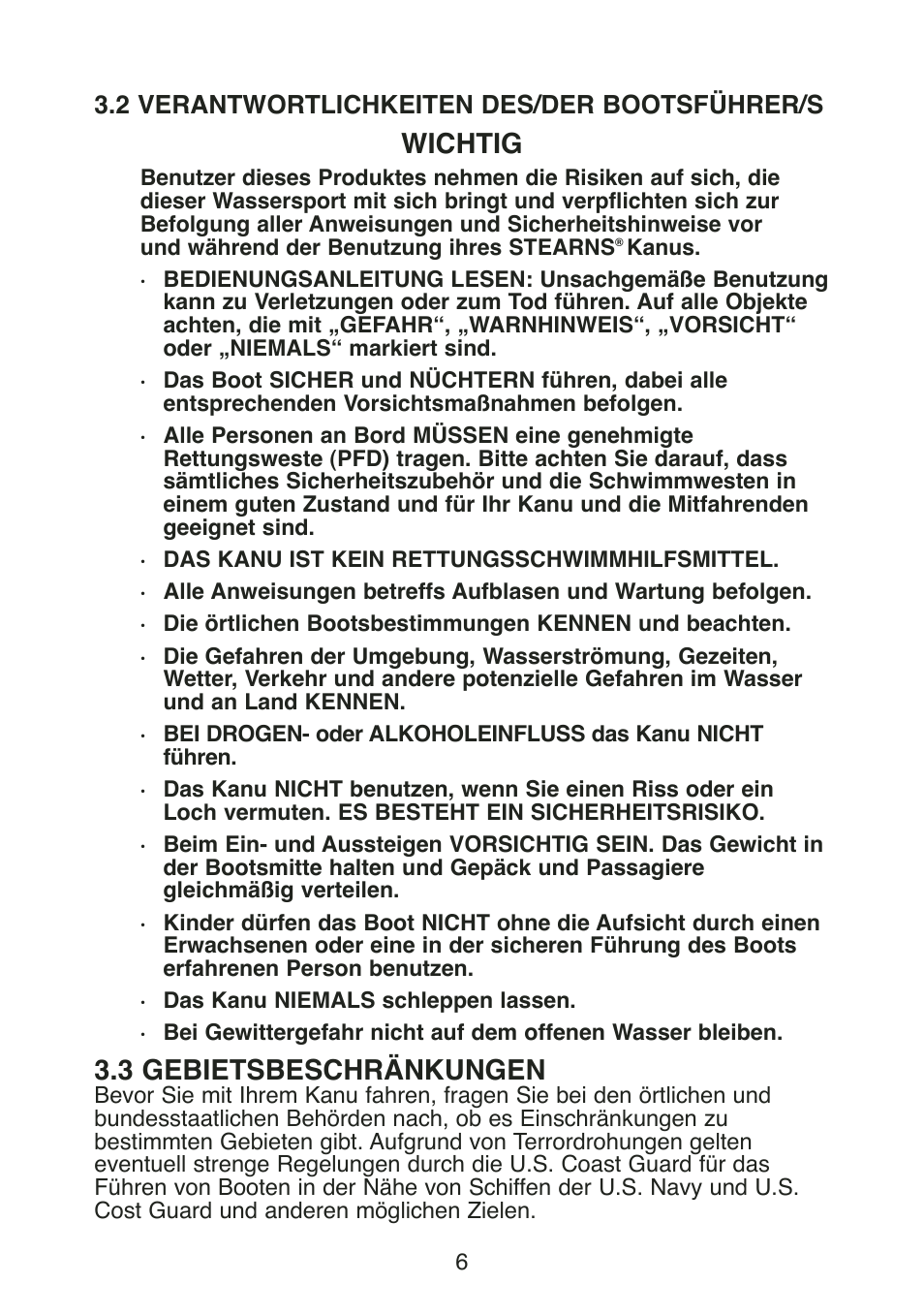 Wichtig, 3 gebietsbeschränkungen, 2 verantwortlichkeiten des/der bootsführer/s | Stearns Recreational Back Country B801 Green Red User Manual | Page 61 / 74
