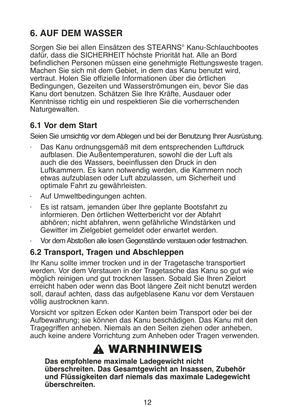 L warnhinweis, Auf dem wasser, 1 vor dem start | 2 transport, tragen und abschleppen | Stearns Recreational Back Country B801 Green Red User Manual | Page 67 / 74