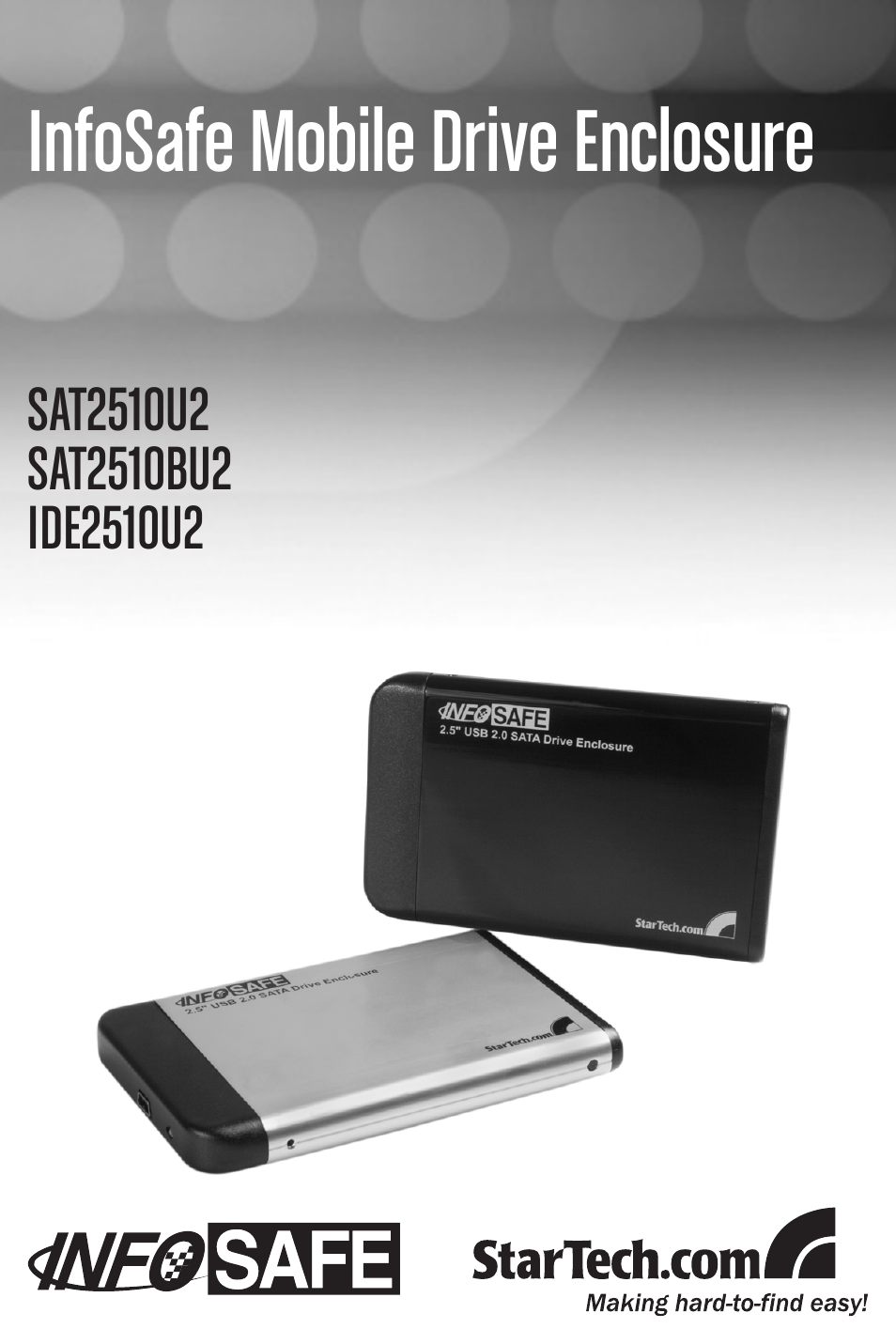 StarTech.com INFOSAFE SAT2510BU2 User Manual | 12 pages