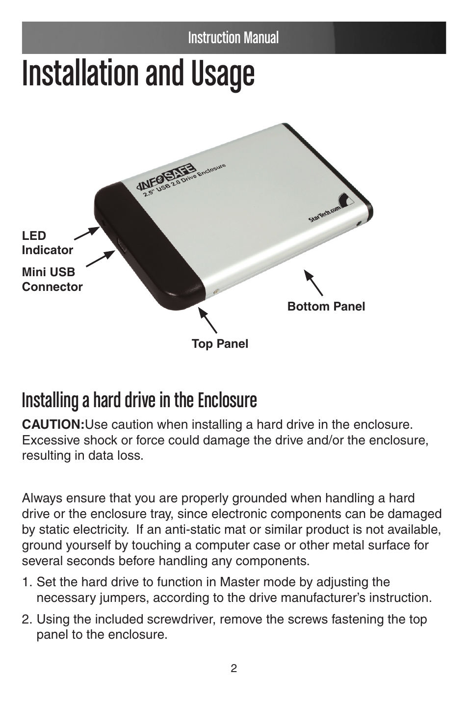 Installation and usage, Installing a hard drive in the enclosure, Instruction manual | StarTech.com INFOSAFE SAT2510BU2 User Manual | Page 5 / 12