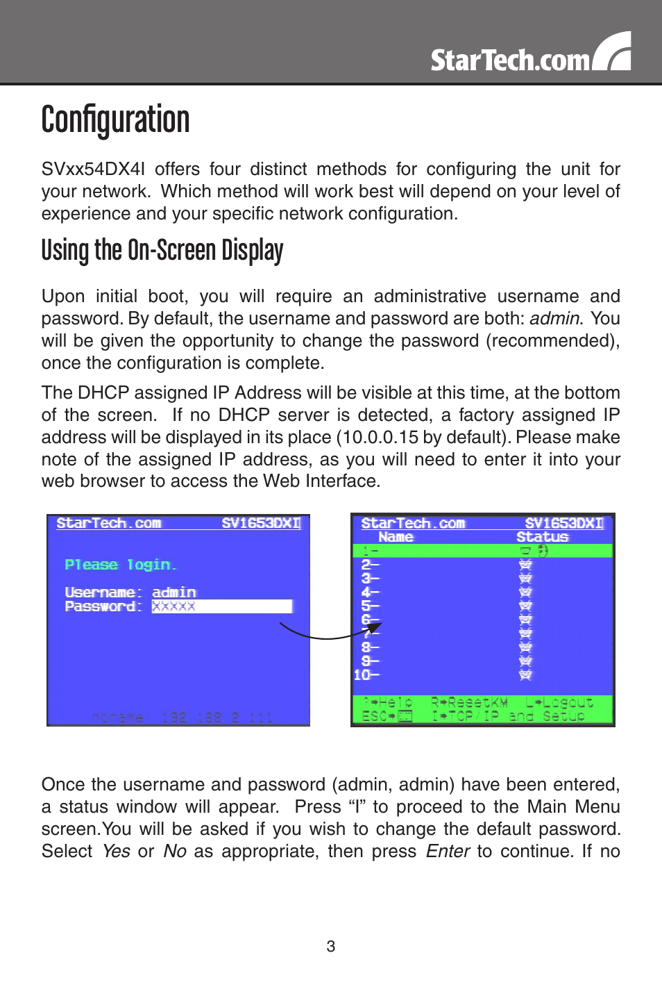 Configuration, Using the on-screen display | StarTech.com MATRIX SV3254DX4I User Manual | Page 8 / 72