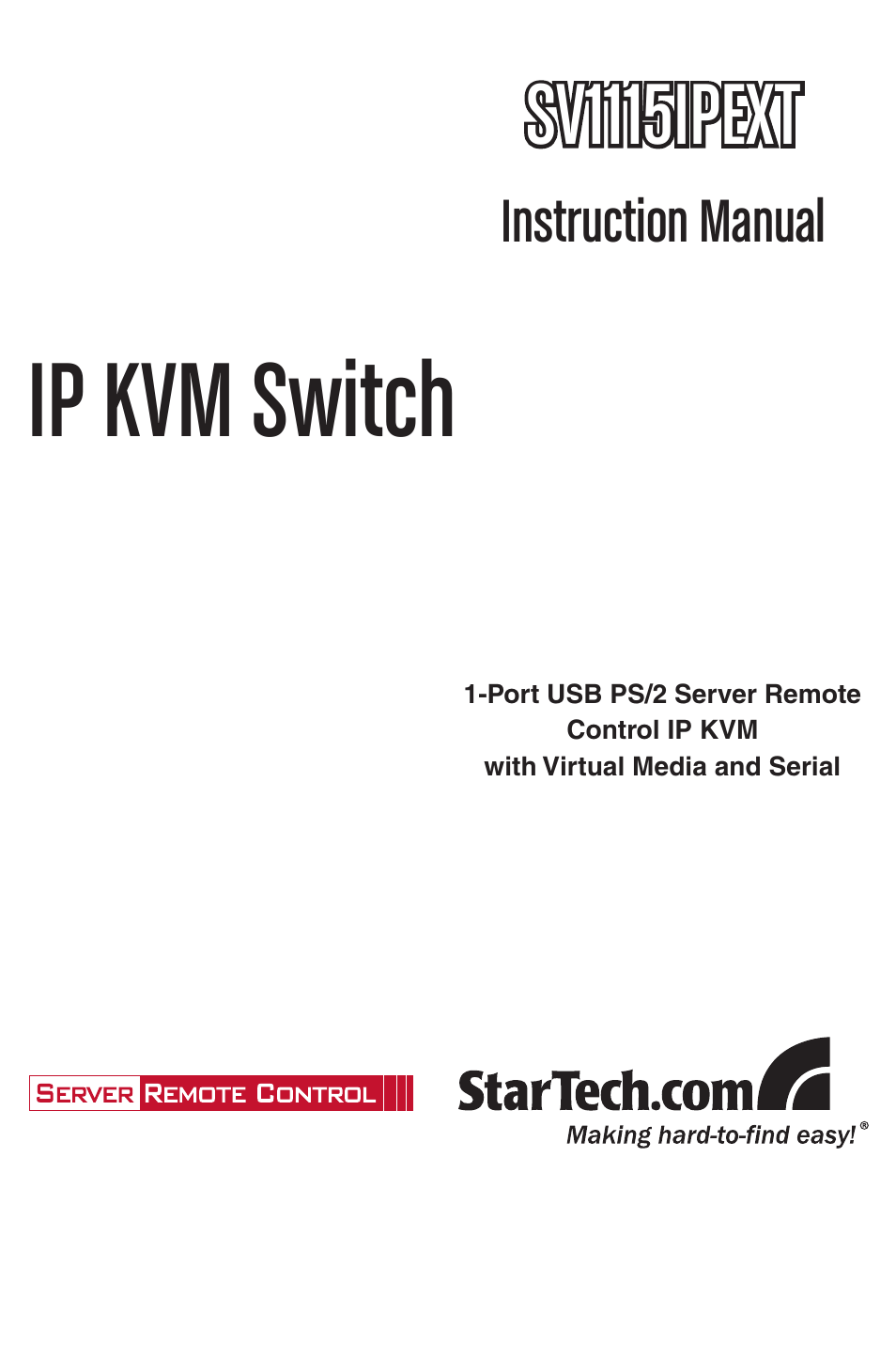 StarTech.com SV1115IPEXT User Manual | 67 pages