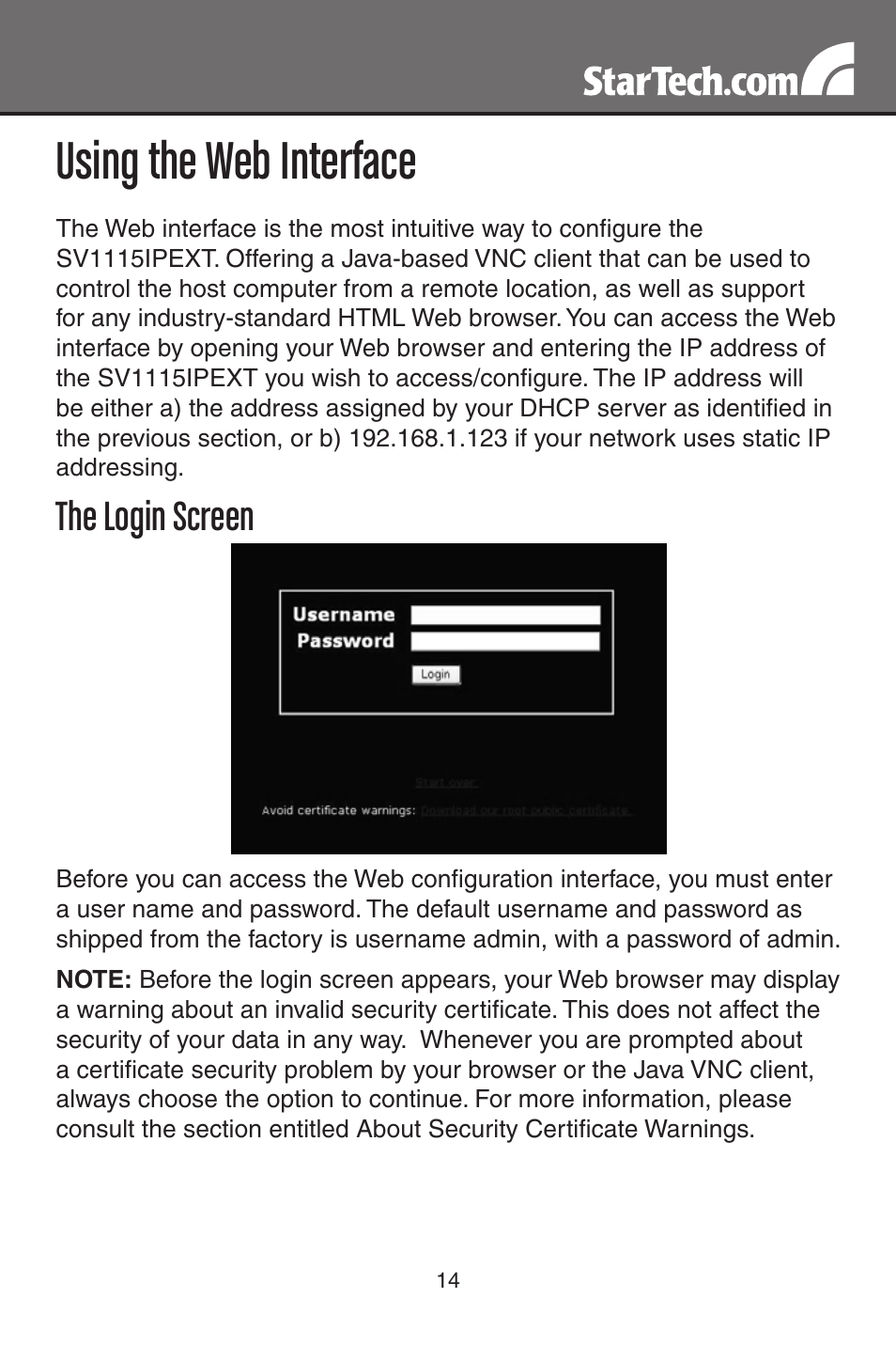 Using the web interface, The login screen | StarTech.com SV1115IPEXT User Manual | Page 18 / 67