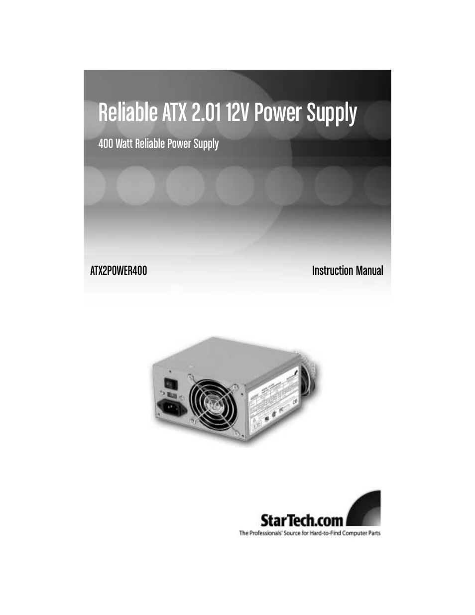StarTech.com ATX2POWER400 User Manual | 8 pages