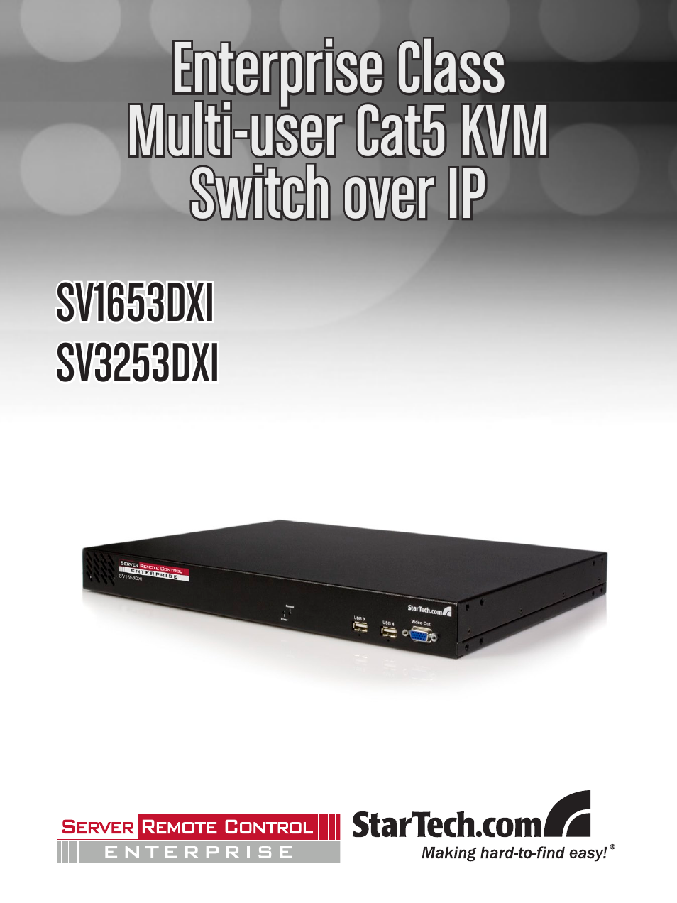 StarTech.com ENTERPRISE CLASS SV1653DXI User Manual | 74 pages
