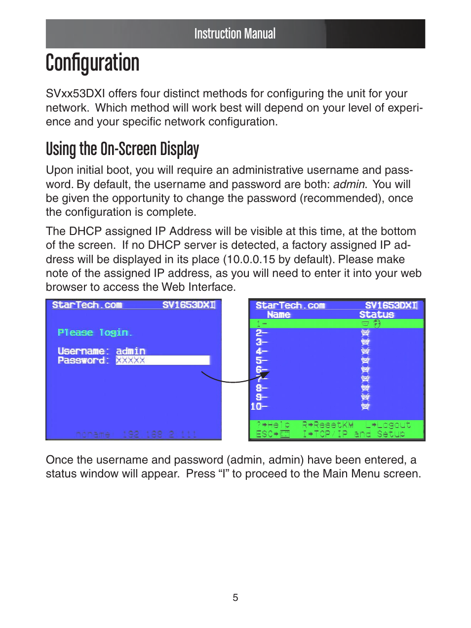 Configuration, Using the on-screen display | StarTech.com ENTERPRISE CLASS SV1653DXI User Manual | Page 10 / 74