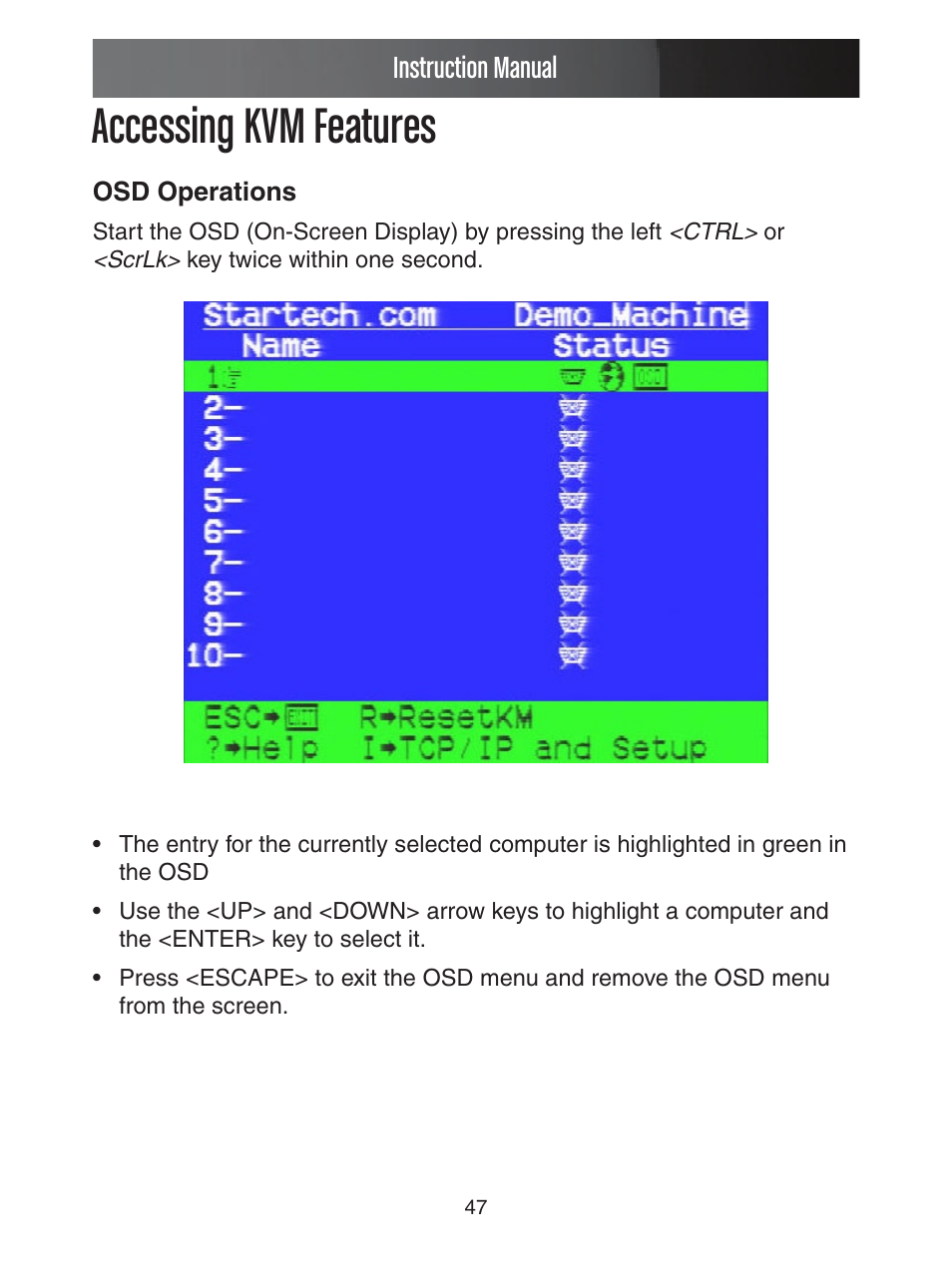 Accessing kvm features, Instruction manual | StarTech.com ENTERPRISE CLASS SV1653DXI User Manual | Page 52 / 74