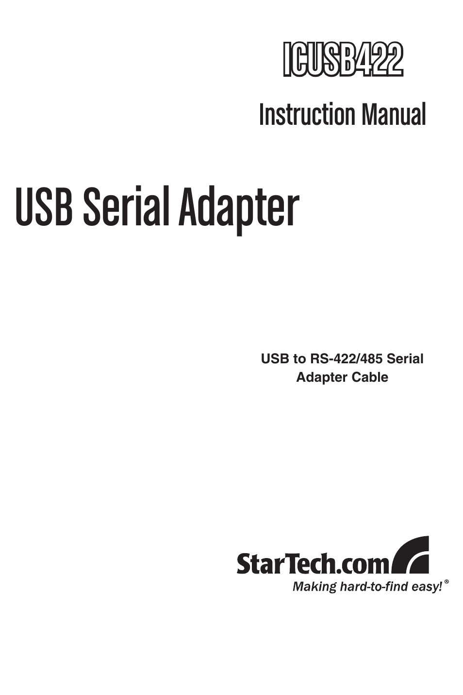 StarTech.com ICUSB422 User Manual | 10 pages