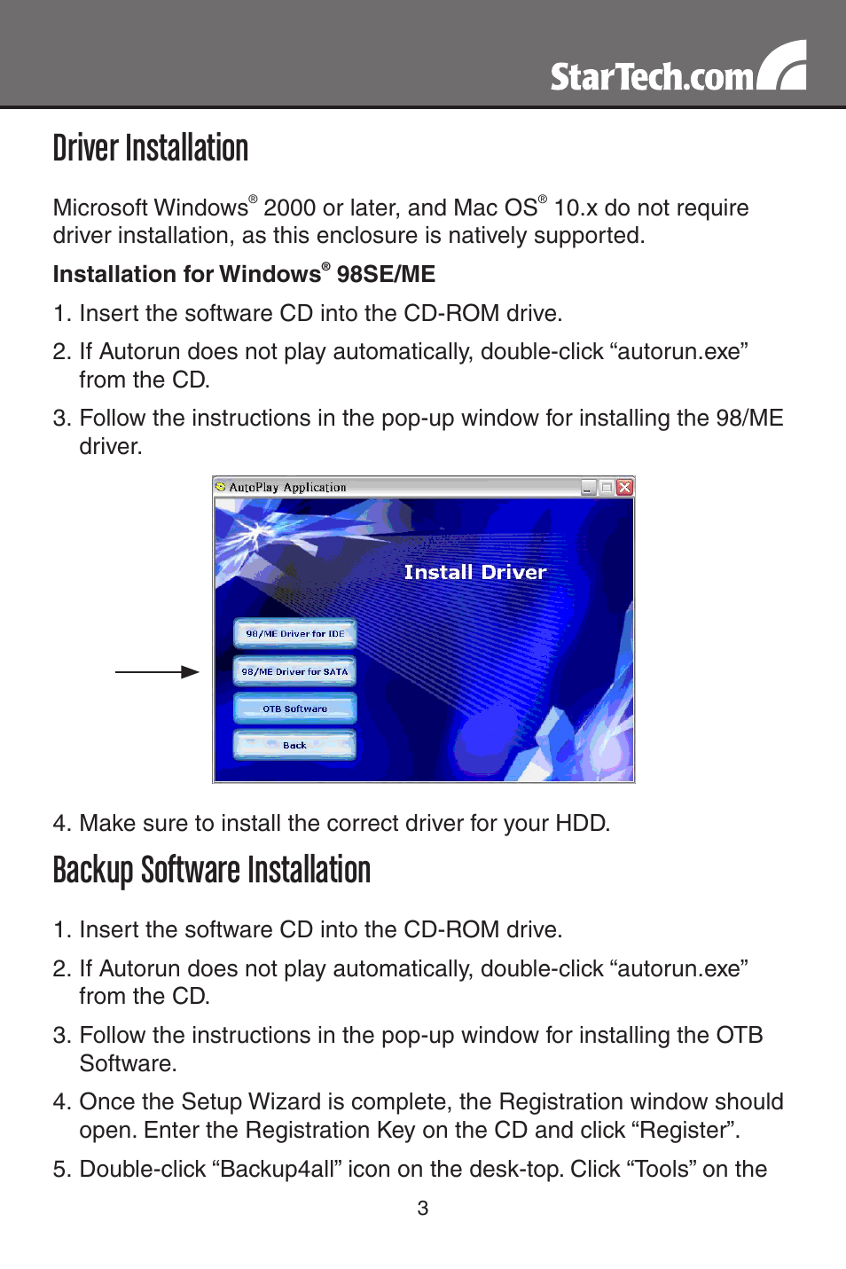 Driver installation, Backup software installation | StarTech.com SAT2510BU2B User Manual | Page 6 / 10