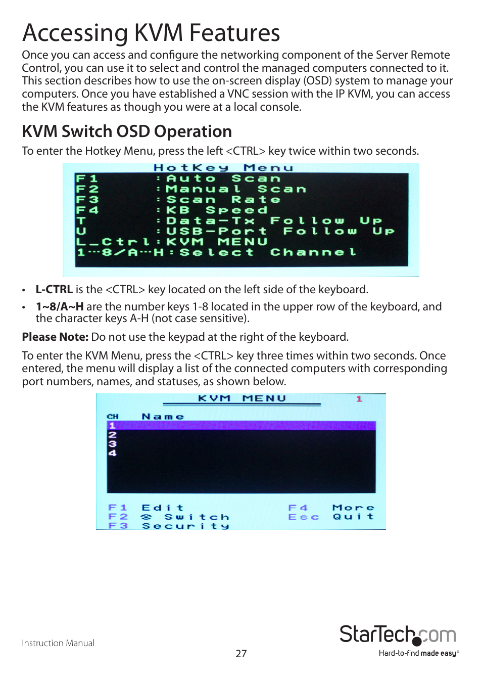 Accessing kvm features, Kvm switch osd operation | StarTech.com STARVIEW SV441DUSBI User Manual | Page 32 / 52