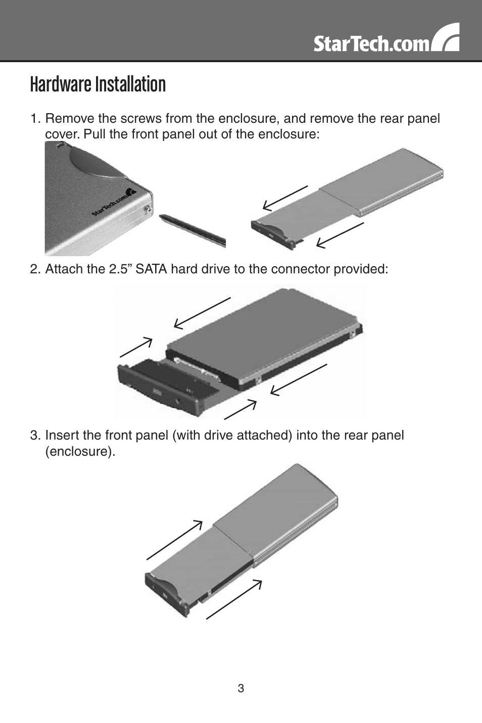 Hardware installation | StarTech.com SAT2510U2E User Manual | Page 6 / 12