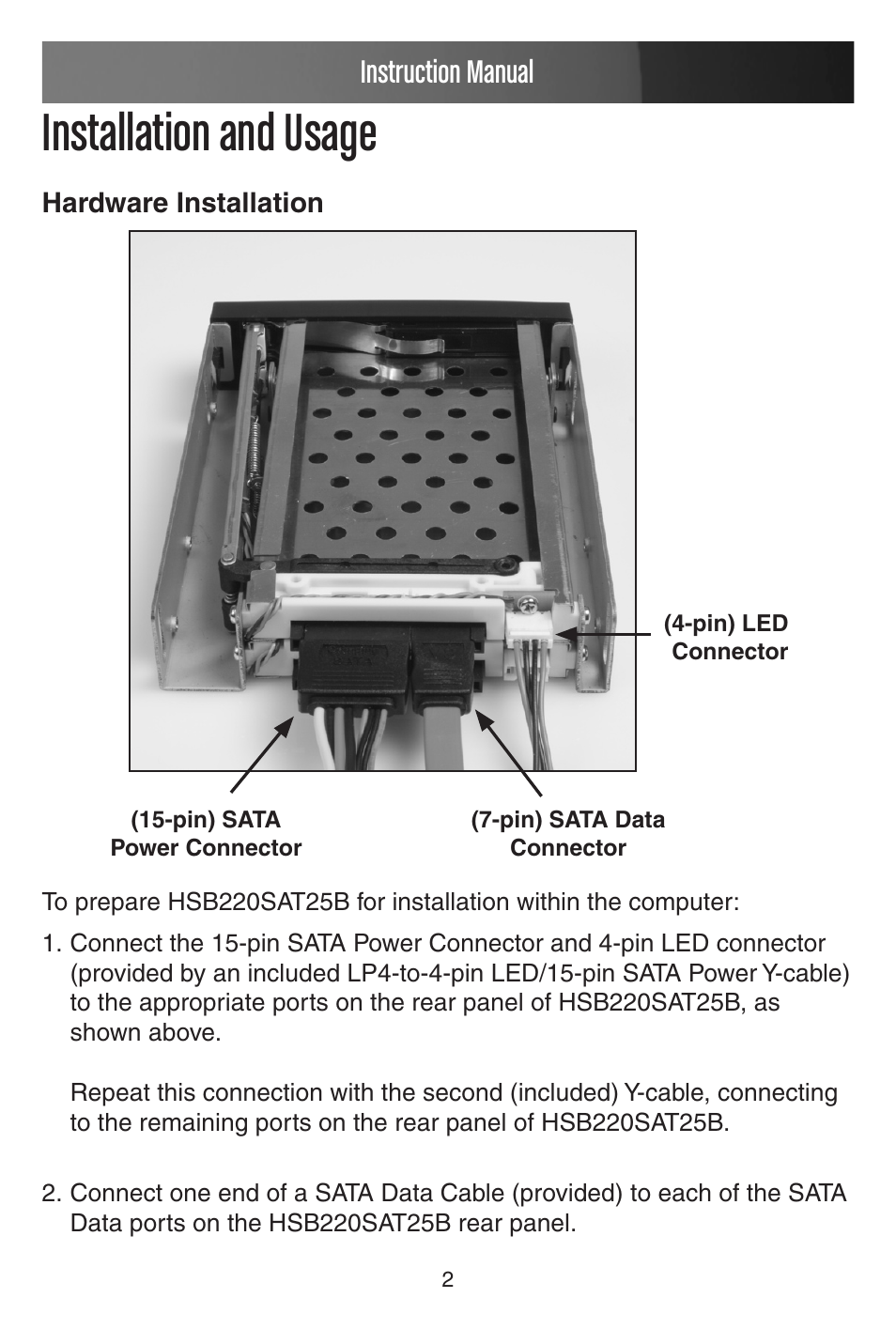 Installation and usage, Instruction manual | StarTech.com HSB220SAT25B User Manual | Page 5 / 11