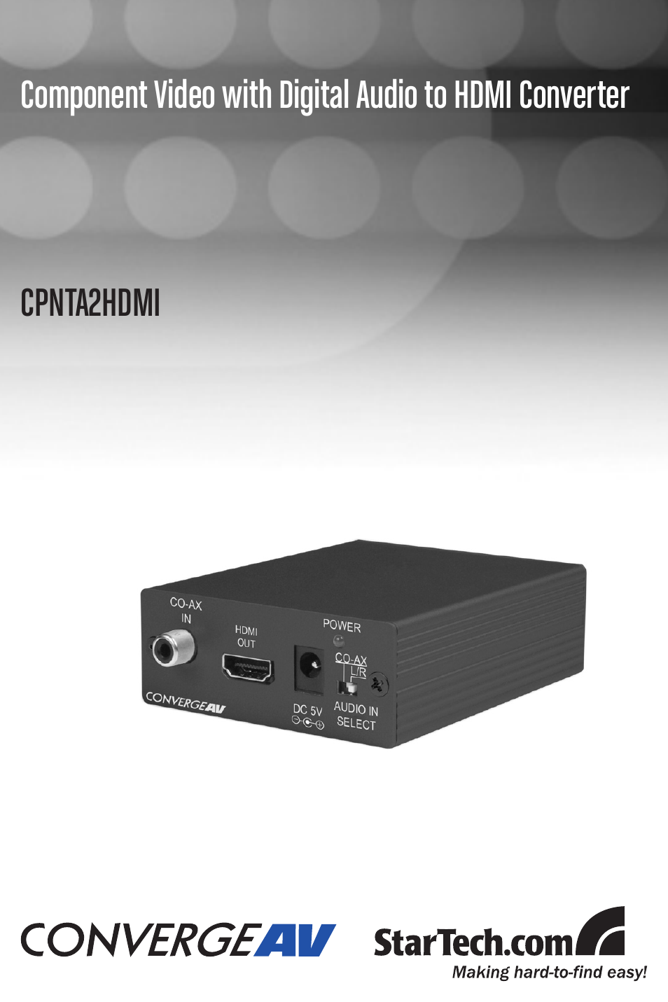 StarTech.com CONVERGEAV CPNTA2HDMI User Manual | 9 pages