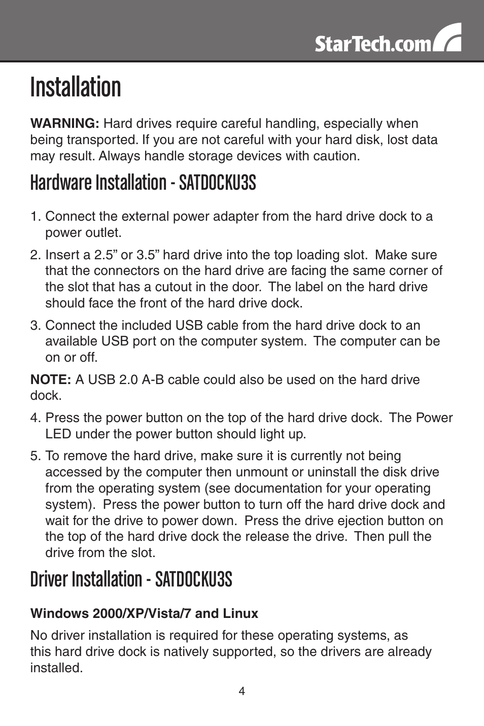 Installation, Hardware installation - satdocku3s, Driver installation - satdocku3s | StarTech.com SATDOCKU3S User Manual | Page 7 / 15