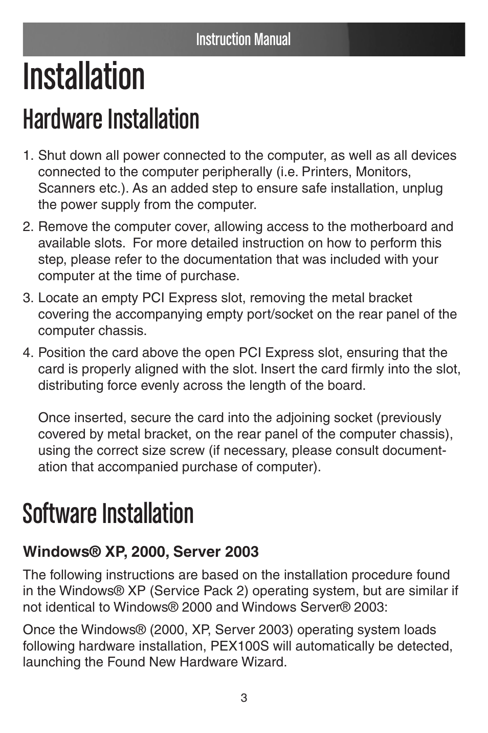 Installation, Hardware installation, Software installation | StarTech.com PCI EXPRESS 10/100 PEX100S User Manual | Page 6 / 11