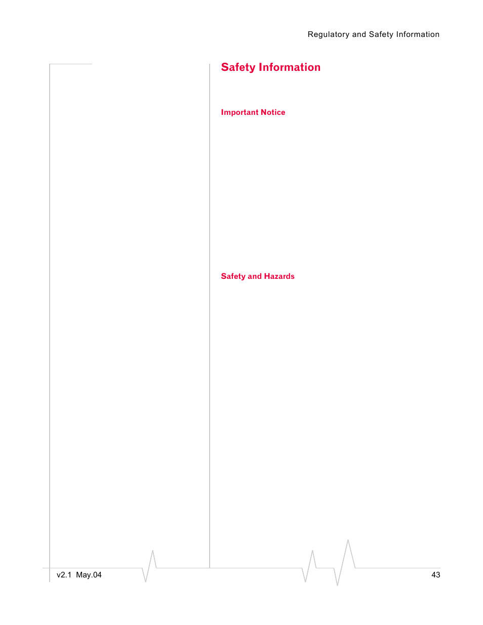 Safety information, Important notice, Safety and hazards | Standers 580 User Manual | Page 51 / 62