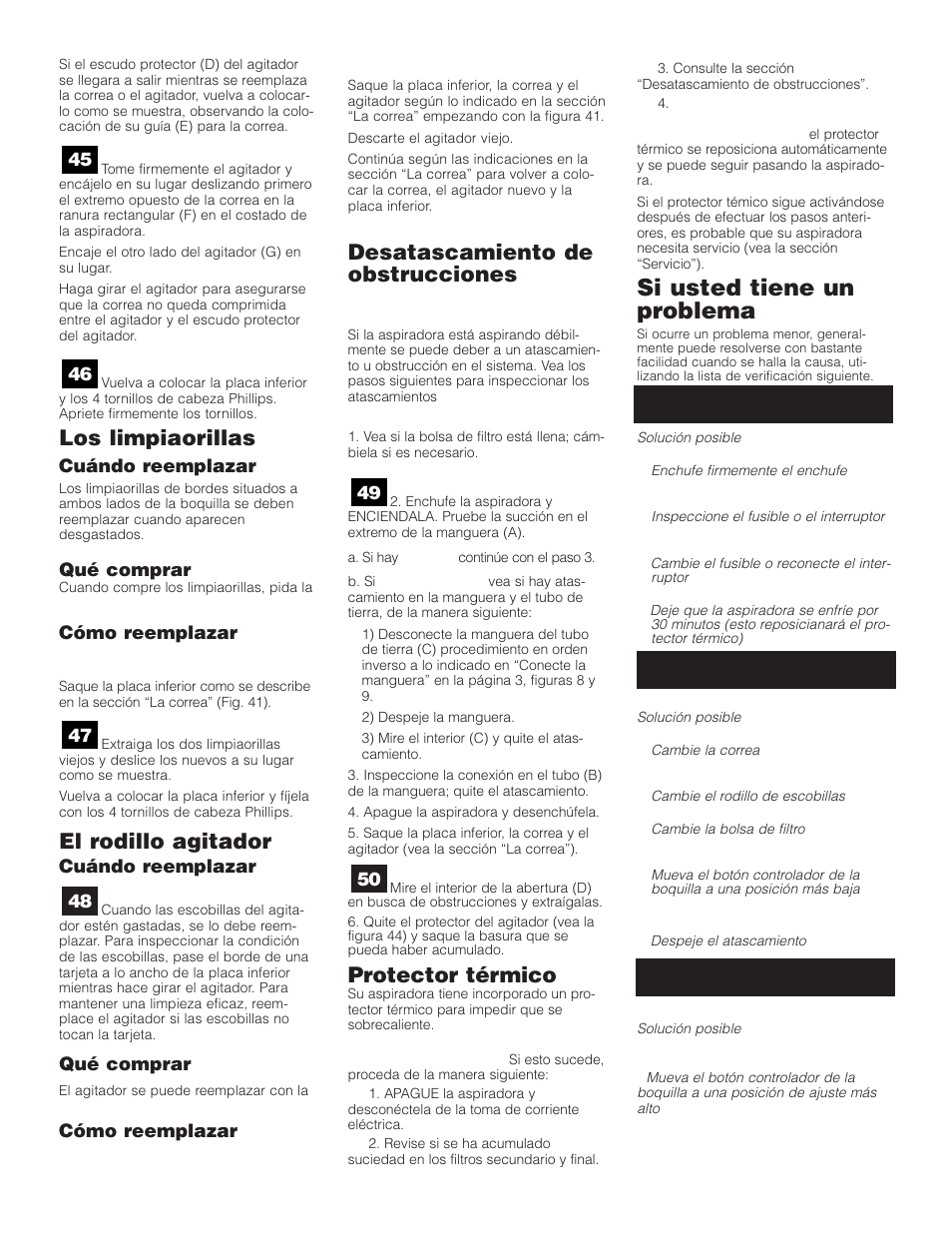 Si usted tiene un problema, Los limpiaorillas, El rodillo agitador | Desatascamiento de obstrucciones, Protector térmico | SSS AF9 User Manual | Page 17 / 24