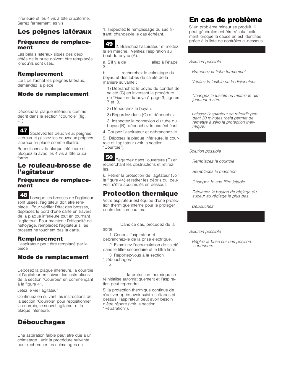 En cas de problème, Les peignes latéraux, Le rouleau-brosse de l’agitateur | Débouchages, Protection thermique | SSS AF9 User Manual | Page 23 / 24