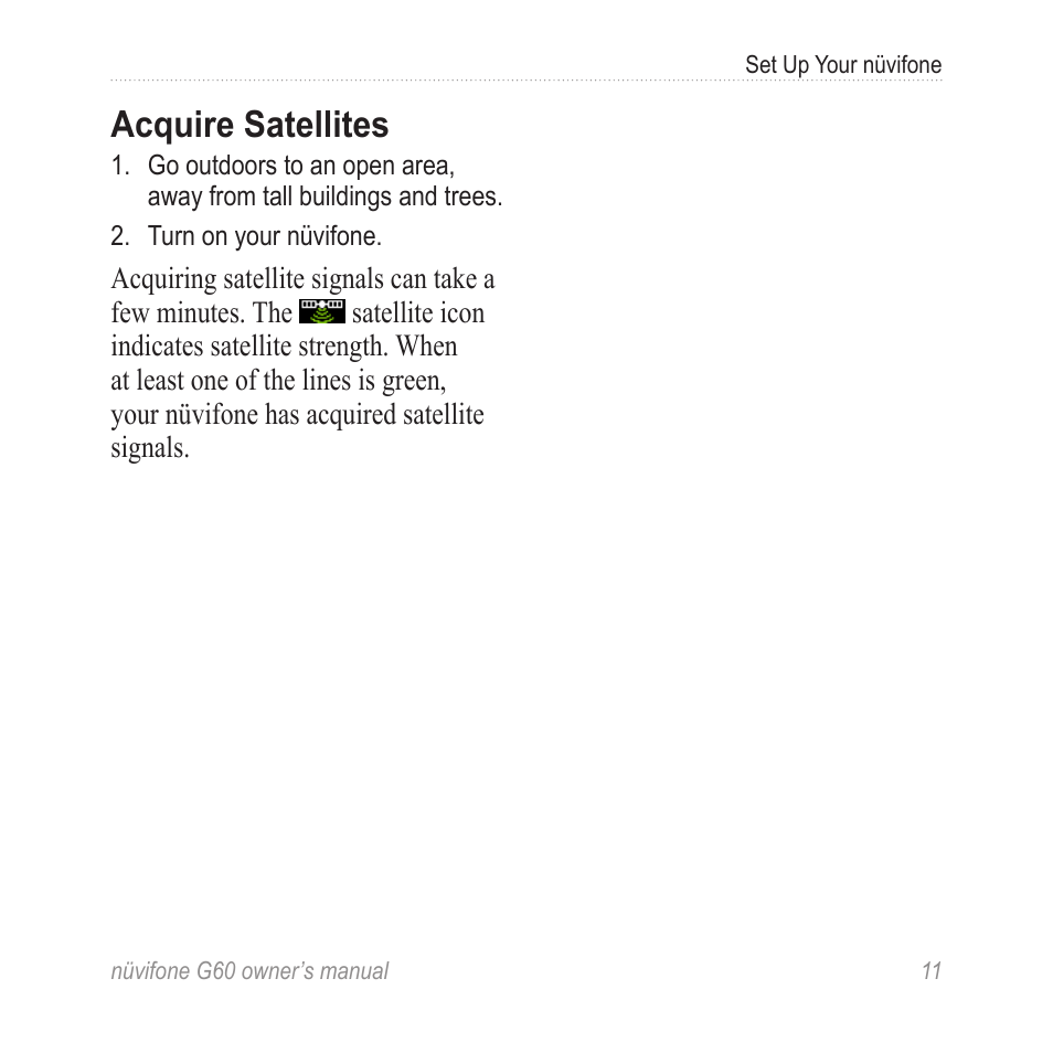 Acquire satellites | Asus G60 User Manual | Page 19 / 100