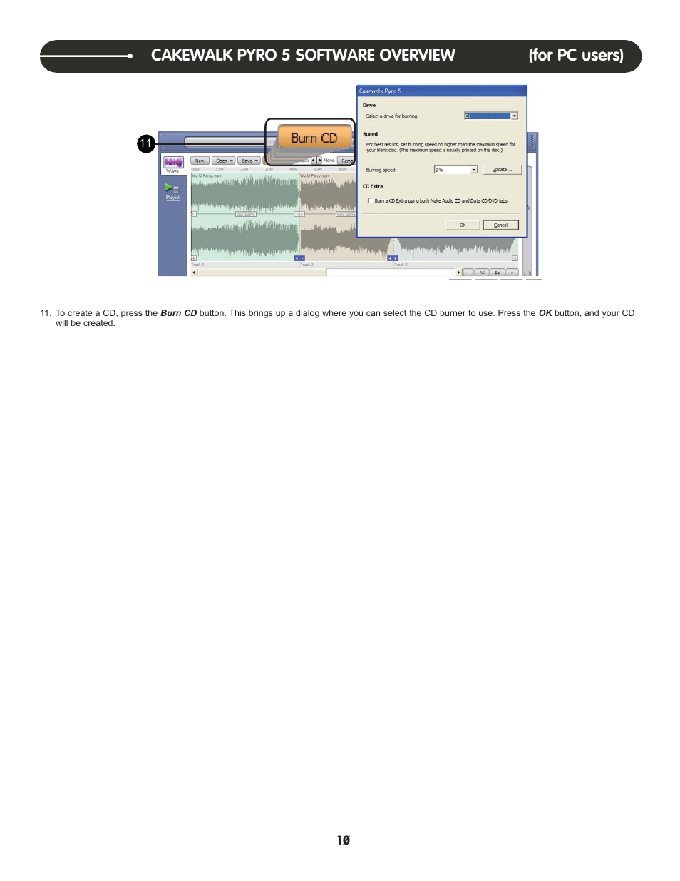 Cakewalk pyro 5 software overview (for pc users) | Stanton T.90 User Manual | Page 11 / 15