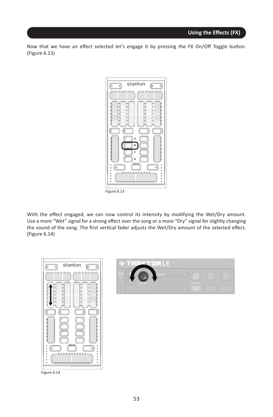 Using the eﬀects (fx), Figure 6.14, Figure 6.13 | Stanton SCS.3M User Manual | Page 57 / 72